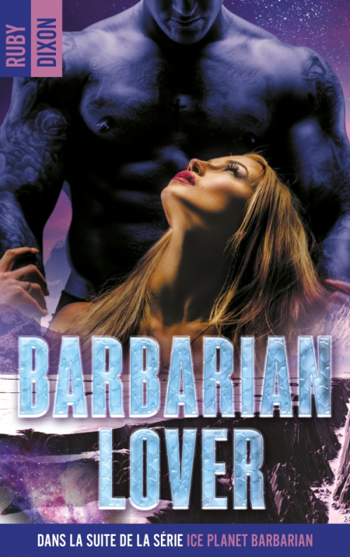 Couverture Ice Planet Barbarians, book 03: Barbarian Lover
