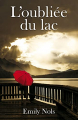 Couverture L'oubliée du lac Editions Autoédité 2021