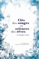 Couverture Clés des songes et sciences des rêves de l'Antiquité à Freud Editions Les Belles Lettres 2016