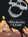 Couverture La République du Crâne Editions Dargaud 2022