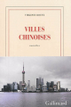 Couverture Villes Chinoises Editions Gallimard  (Blanche) 2014