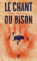 Couverture Le chant du bison Editions J'ai Lu 2022