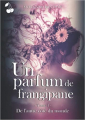 Couverture Un parfum de Frangipane, tome 1 : De l'autre côté du monde Editions Cherry Publishing 2022