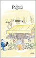 Couverture Trilogie marseillaise, tome 2 : Fanny Editions de Fallois 2004