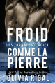 Couverture Les tornades d'acier, tome 1 : Froid comme la pierre Editions Lady O Publishing 2014