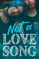 Couverture Not a love song Editions Fyctia 2021