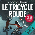 Couverture Le tricycle rouge Editions Audible studios 2017