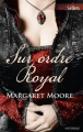 Couverture Sur ordre Royal Editions Harlequin (Best Sellers - Historique) 2015