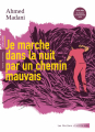 Couverture Je marche dans la nuit par un chemin mauvais Editions Actes Sud 2021
