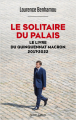 Couverture Le Solitaire du palais Editions Robert Laffont 2022