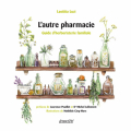 Couverture L'autre pharmacie Editions Ecosociété 2020