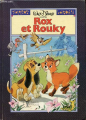 Couverture Rox et Rouky (Adaptation du film Disney - Tous formats) Editions Hachette (Vermeille) 1982