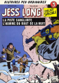 Couverture Jess Long, tome 03 : La piste sanglante, L'homme du bout de la nuit Editions Dupuis (Histoires peu ordinaires) 1978