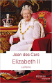 Couverture Elizabeth II : La Reine Editions Perrin (Biographies) 2022