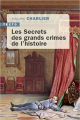 Couverture Les secrets des grands crimes de l'Histoire Editions Tallandier (Texto) 2022