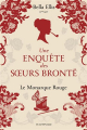 Couverture Une enquête des soeurs Brontë, tome 3 : Le Monarque Rouge Editions Hauteville (Suspense) 2022