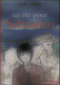 Couverture Un été pour Sébastien Editions G.P. (Rouge et Or Souveraine) 1978