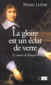 Couverture La gloire est un éclat de verre : Le roman de Fouquet Editions L'Archipel 2002