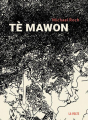 Couverture Tè Mawon Editions La Volte 2022