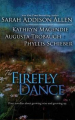 Couverture The Firefly Dance Editions Bell Bridge Books 2011
