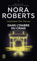 Couverture Lieutenant Eve Dallas, tome 51 : Dans l'ombre du crime Editions J'ai Lu 2022