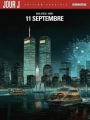 Couverture Jour J : 11 septembre, intégrale Editions Delcourt (Néopolis) 2021