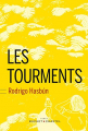 Couverture Les Tourments Editions Buchet / Chastel 2016