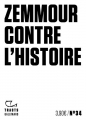 Couverture Zemmour contre l'histoire  Editions Gallimard  (Tracts) 2022