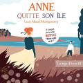 Couverture Anne, tome 3 : Anne quitte son île / Anne de Redmond Editions VOolume 2022