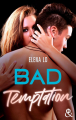 Couverture Bad Temptation Editions Harlequin (&H) 2022
