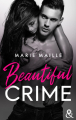 Couverture Beautiful Crime Editions Harlequin (&H) 2022