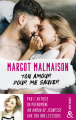 Couverture Ton amour pour me sauver Editions Harlequin (&H - New adult) 2022