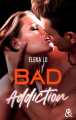 Couverture Bad Addiction Editions Harlequin (&H) 2022