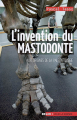 Couverture L'invention du Mastodonte Editions Belin (Pour la science) 2009