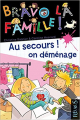 Couverture Bravo la famille !, tome 5 : Au secours ! On déménage Editions Fleurus 2011