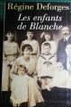 Couverture Les enfants de Blanche Editions Le Grand Livre du Mois 1982
