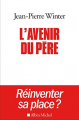 Couverture L'Avenir du père Editions Albin Michel 2019