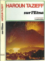 Couverture Sur l'Etna Editions Flammarion 1984