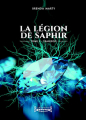Couverture La Légion de Saphir, tome 2 Editions Sudarènes 2020
