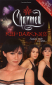 Couverture Charmed, tome 02 : Le baiser des ténèbres Editions Simon & Schuster 2000