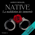 Couverture Native, tome 6 : La malédiction des immortels Editions Audible studios 2021