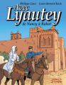 Couverture Avec Lyautey, de Nancy à Rabat Editions Du Triomphe (Le vent de l'histoire) 2007