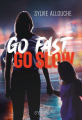 Couverture Go fast, Go slow Editions Syros 2022
