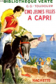 Couverture Cinq jeunes filles à Capri Editions Hachette (Bibliothèque Verte) 1957
