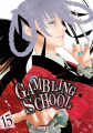 Couverture Gambling school, tome 15 Editions Soleil (Manga - Shônen) 2022