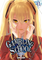 Couverture Gambling School Twin, tome 11 Editions Soleil (Manga - Shônen) 2022