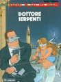 Couverture Ian Kalédine, tome 10 : Dottore Serpenti Editions Le Lombard 1992