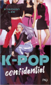 Couverture K-pop Confidentiel, tome 1 Editions Pocket (Jeunesse) 2022
