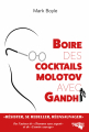 Couverture Boire des cocktails Molotov avec Gandhi Editions Nautilus 2022