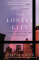 Couverture The Lonely City: Adventures in the Art of Being Alone  Editions Canongate 2017